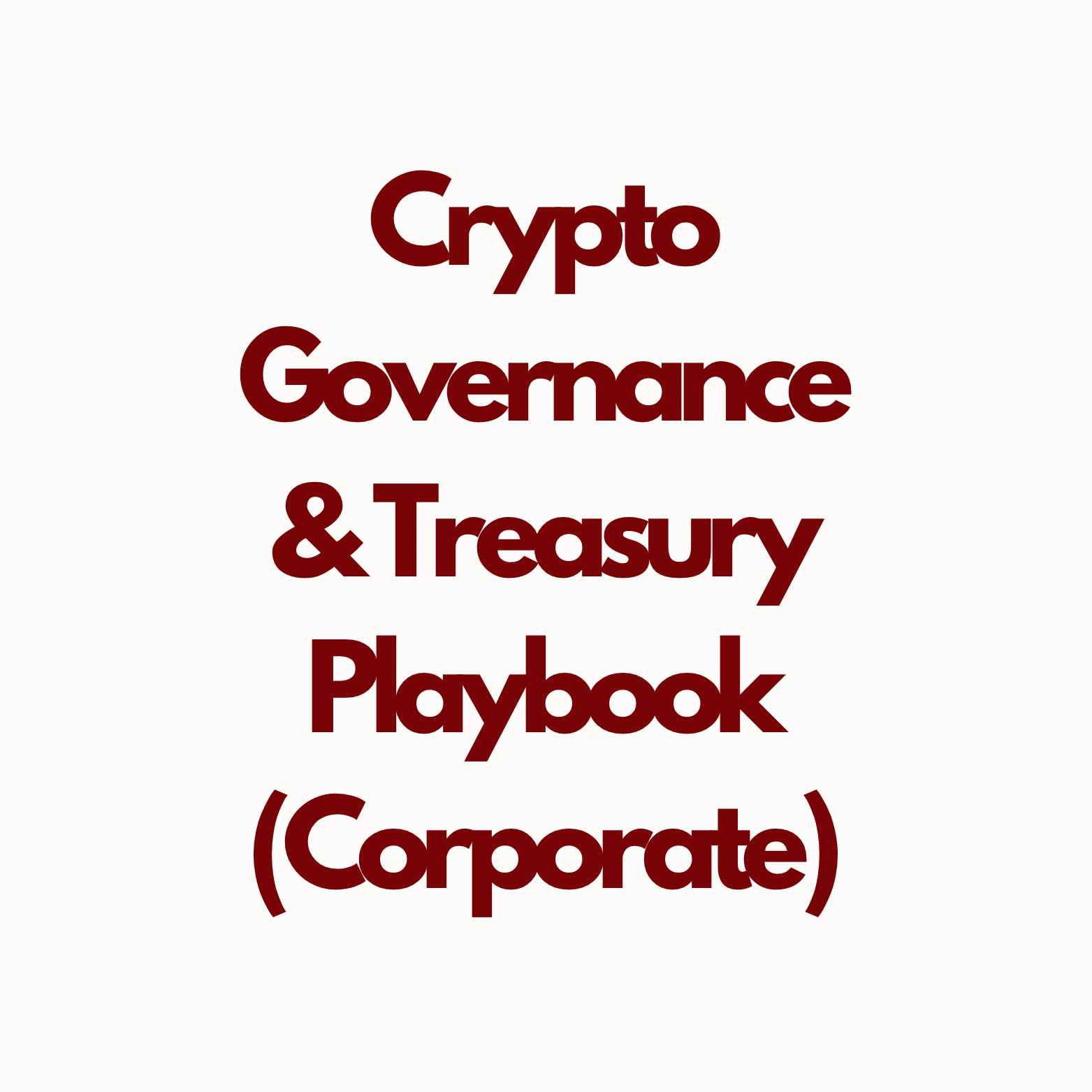 Crypto Governance & Treasury Playbook (Corporate)