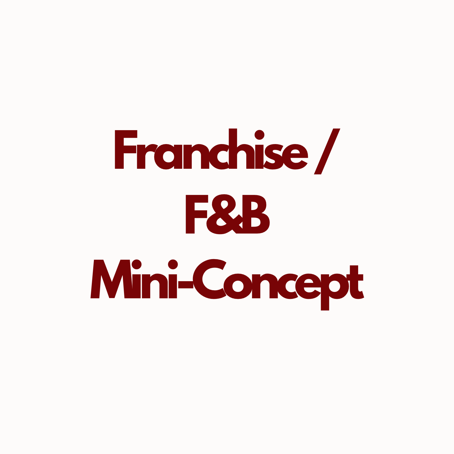 Franchise / F&B Mini‑Concept